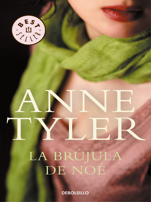Title details for La brújula de Noé by Anne Tyler - Available